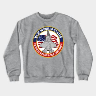 F-35B Lightning II - Made in... Crewneck Sweatshirt